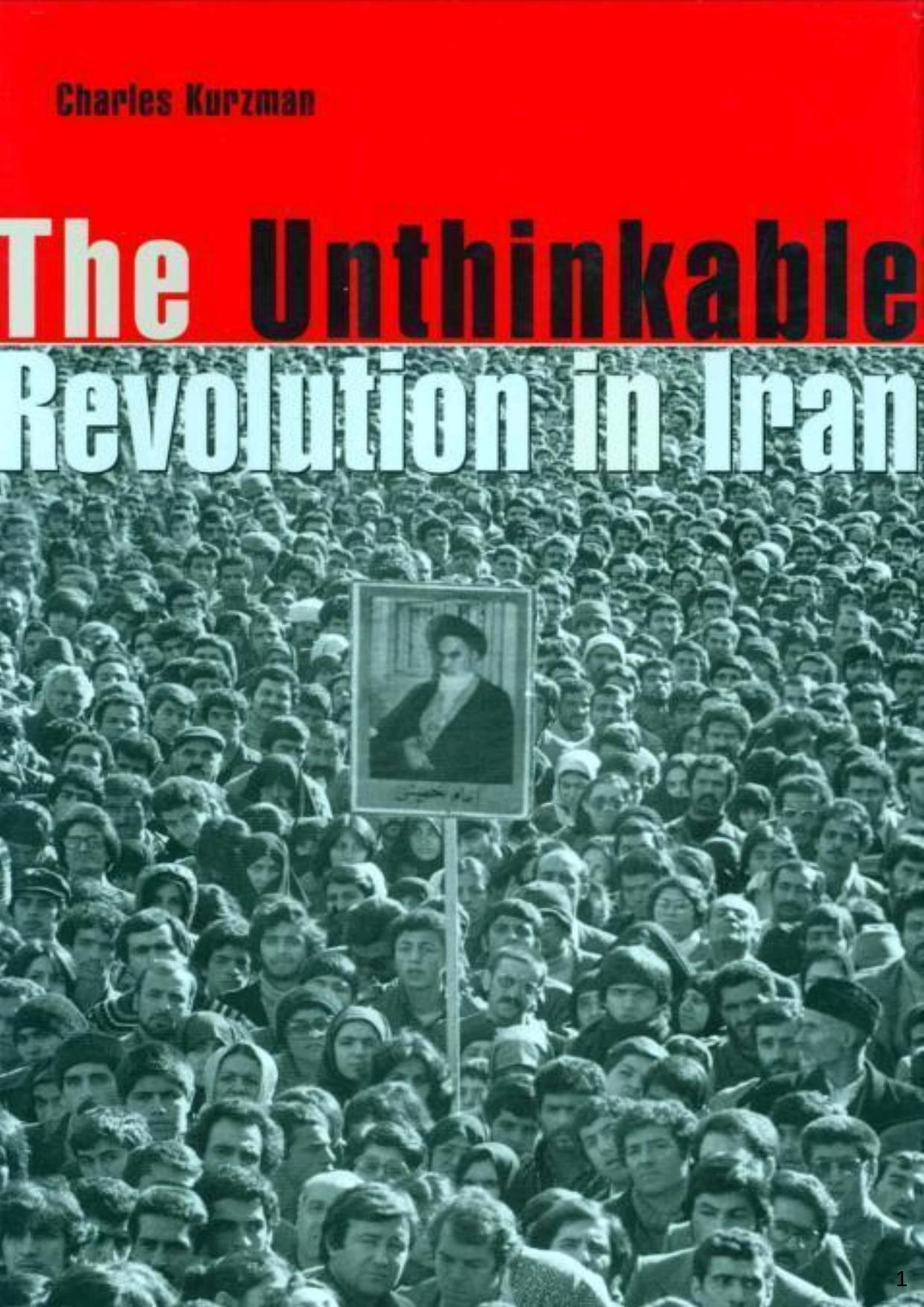 The Unthinkable Revolution in Iran