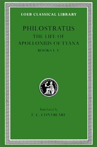 The Life of Apollonius of Tyana, Volume I