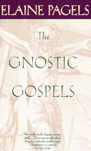 The Gnostic Gospels