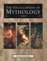 The Ultimate Encyclopedia Of Mythology