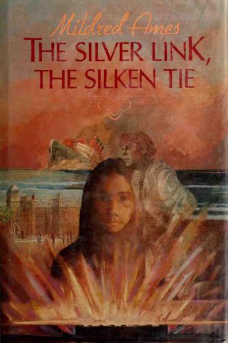 The Silver Link, the Silken Tie