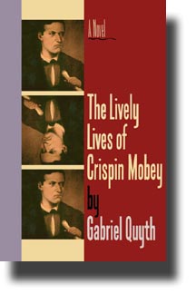 The Lively Lives of Crispin Mobey