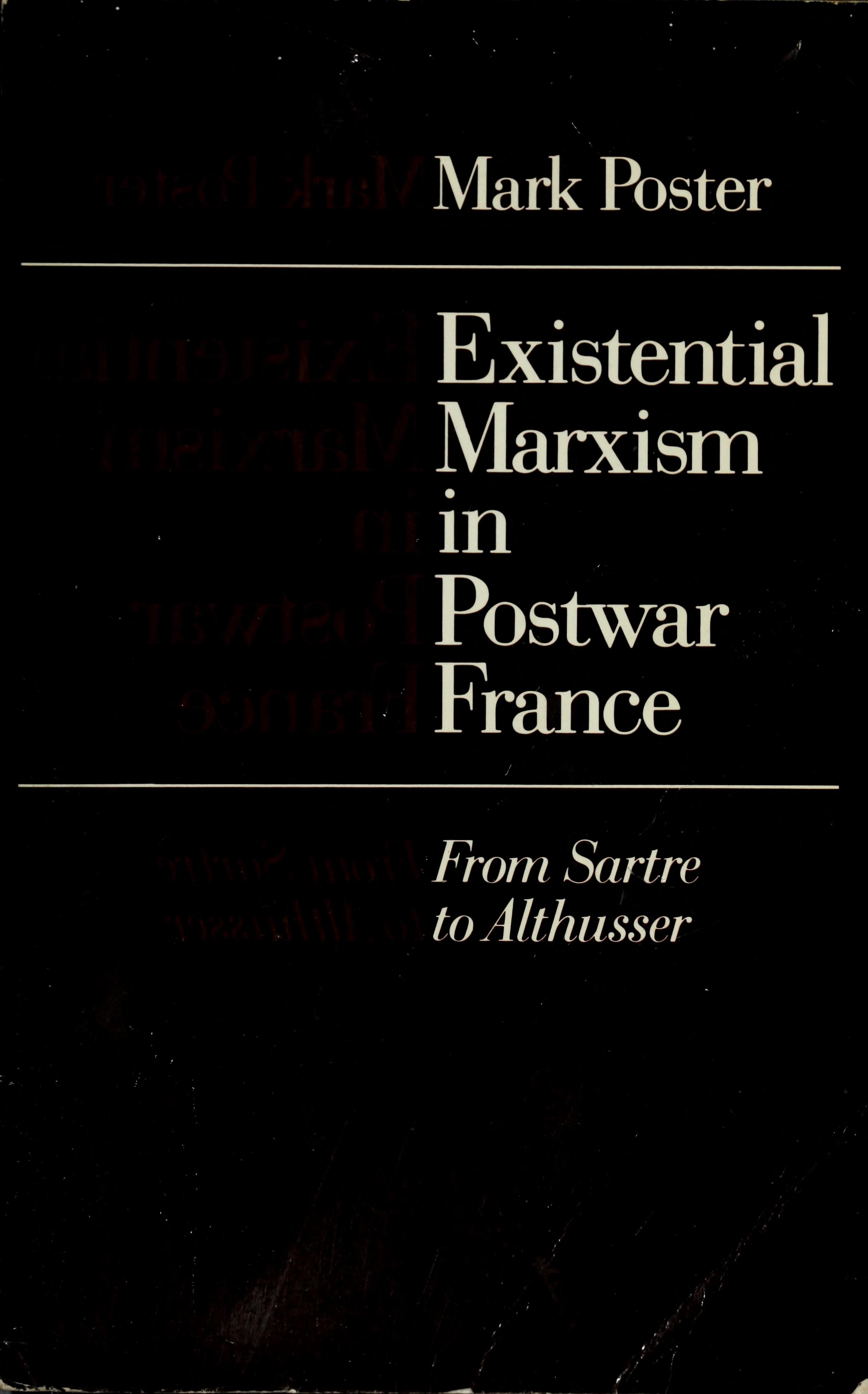 Existential Marxism in Postwar France