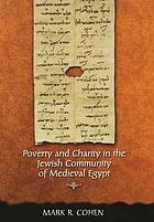 Poverty and charity in the Jewish community of Medieval Egypt