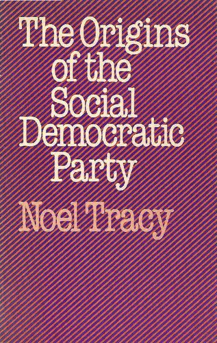 The Origins of the Social Democratic Party