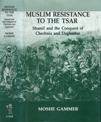 Muslim Resistance To The Tsar