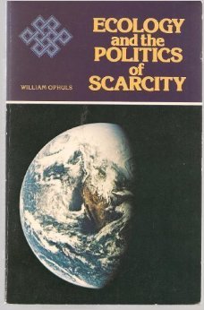 Ecology and the politics of scarcity