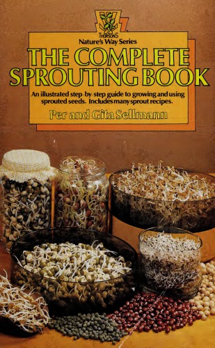 The Complete Sprouting Book (Nature's way)