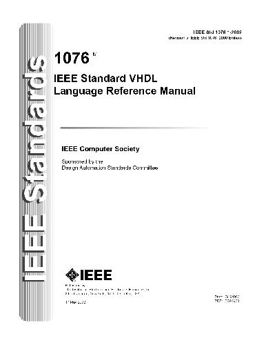 1076-2002 IEEE Standard VHDL Language Reference Manual.