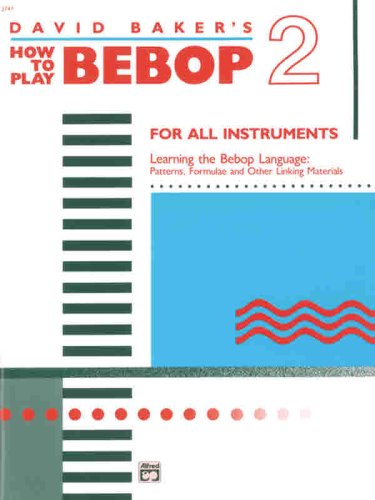 How to Play Bebop, Vol 2