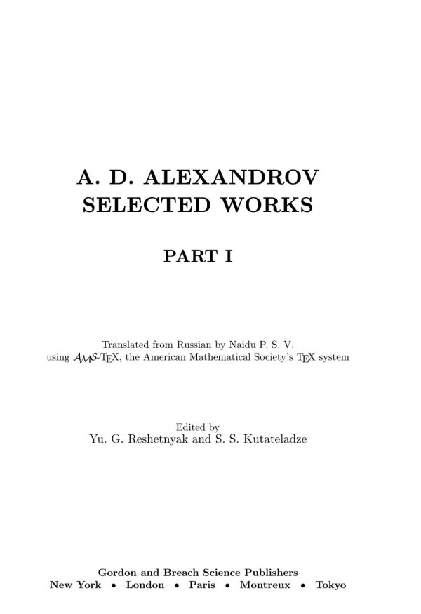 Selected Works. Prt 1. Selected Scientific Papers (Classics of Soviet Mathematics Series)