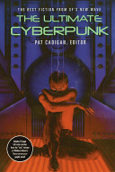 The Ultimate Cyberpunk