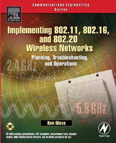 Implementing 802.11, 802.16, and 802.20 Wireless Networks