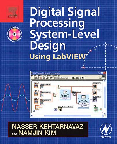 Digital Signal Processing System-Level Design Using LabVIEW [With CDROM]