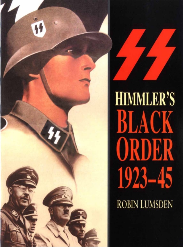 Himmler's Black Order 1923-45