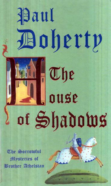 The House of Shadows