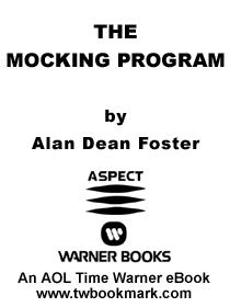 The Mocking Program