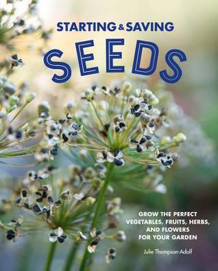 Starting &amp; Saving Seeds