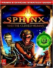 Sphinx and the Cursed Mummy (Prima's Official Strategy Guide)