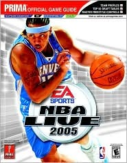 NBA Live 2005 (Prima Official Game Guide)