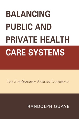 Balancing Public and Private Health Care Systems