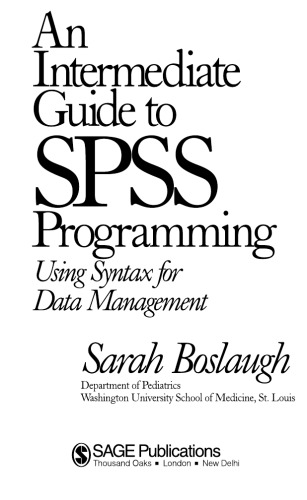 An Intermediate Guide to SPSS Programming