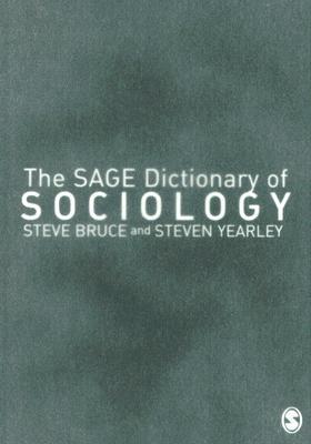 The Sage Dictionary Of Sociology