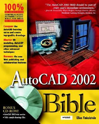 AutoCAD. 2002 Bible [With CD-ROM]