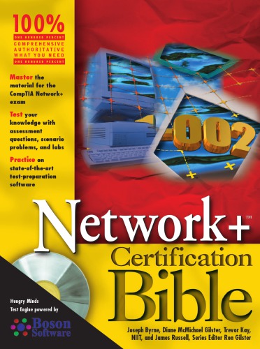 Network+ Certification Bible