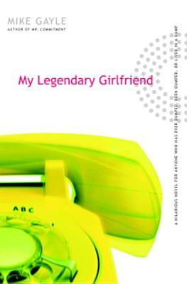 My Legendary Girlfriend My Legendary Girlfriend