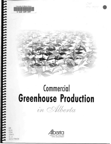 Commercial greenhouse production in Alberta.