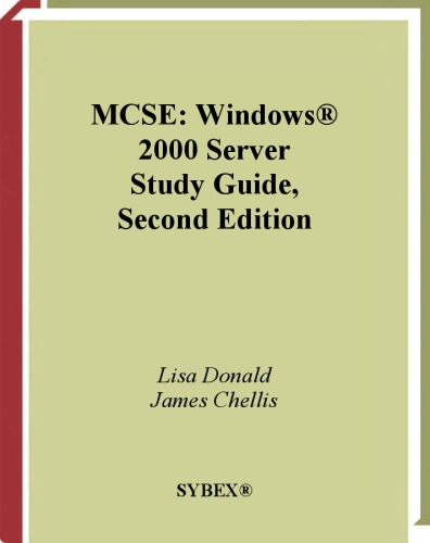 MCSA/MCSE Windows 2000 Server Study Guide