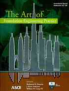 Art Of Foundation Engineering Practice (Geotechnical Special Publication)