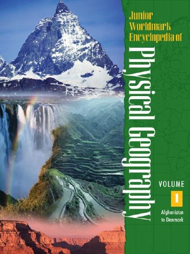 Junior Worldmark Encyclopedia of Physical Geography