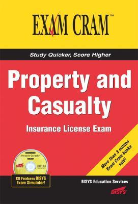 Property and Casualty Insurance License Exam Cram