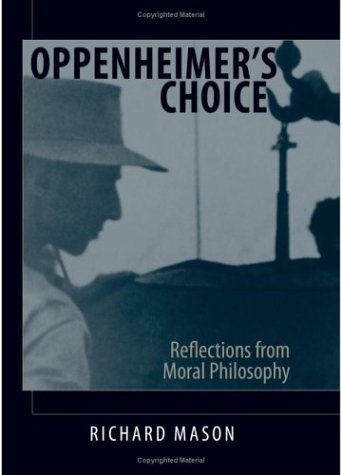 Oppenheimer's Choice