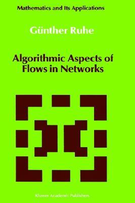 Algorithmic Aspects of Flows in Networks