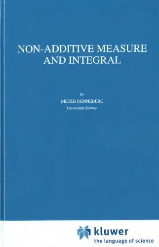 Non-Additive Measure and Integral