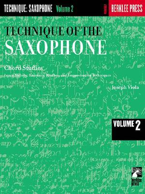 Technique of the Saxophone - Volume 2