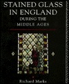 Stained Glass In England During The Middle Ages