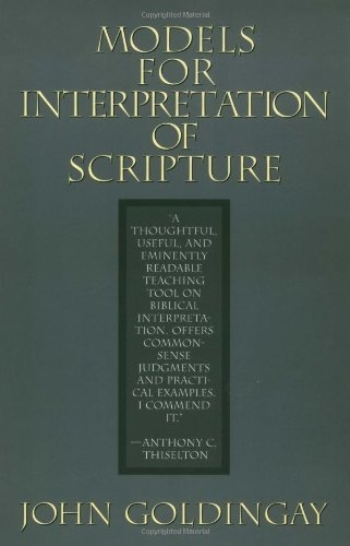 Models for Interpretation of Scripture