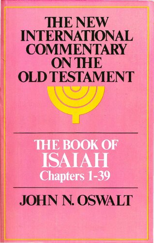 The Book of Isaiah, Chapters 1-39