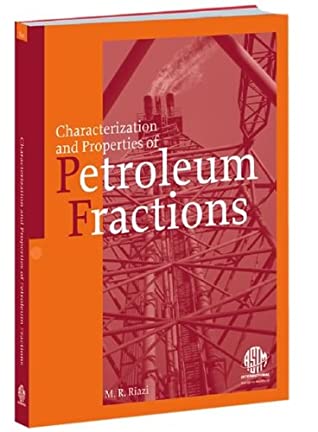 Characterization And Properties Of Petroleum Fractions