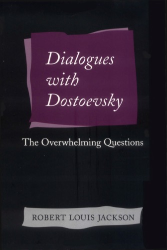 Dialogues With Dostoevsky