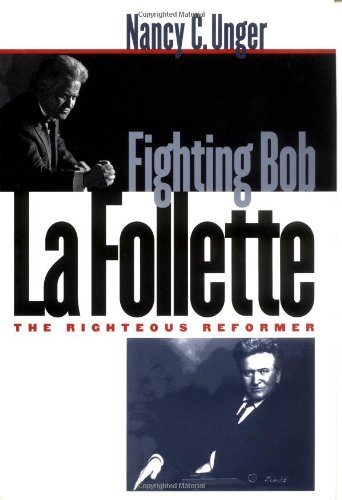 Fighting Bob La Follette