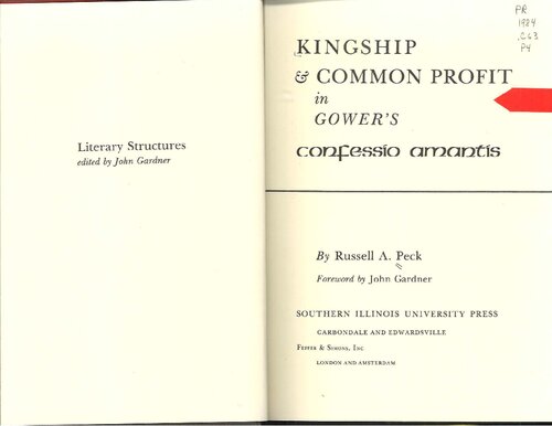 Kingship and Common Profit in Gower's Confessio Amantis