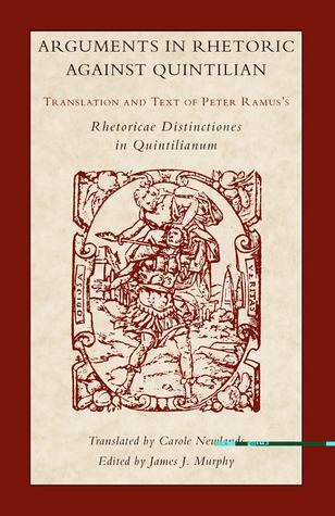 Arguments in Rhetoric Against Quintilian