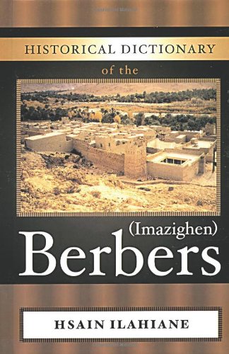 Historical Dictionary of the Berbers (Imazighen)