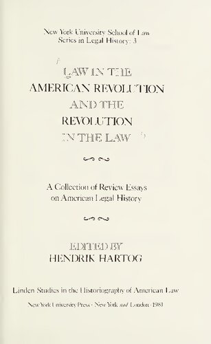 Law In The American Revolution And The Revolution In The Law