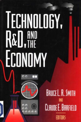 Technology, R&amp;d, and the Economy